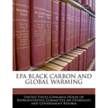 EPA Black Carbon and Global Warming