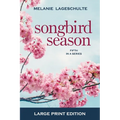 Songbird Season