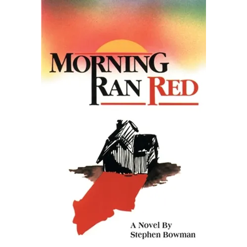 Morning Ran Red