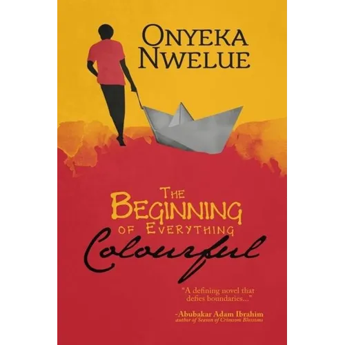 The Beginning of Everything Colourful