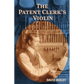 The Patent Clerk's Violin