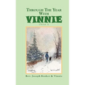 Through the Year with Vinnie