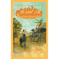 A Land Remembered: Student Edition Volume 2
