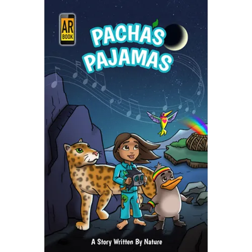 Pacha's Pajamas: A Story Written by Nature