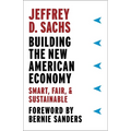 Building the New American Economy: Smart, Fair, and Sustainable