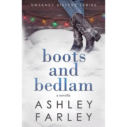 Boots and Bedlam