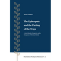 The Episcopate and the Parting of the Ways: A Social Identity Perspective on the Emergence of Christian Identity