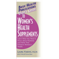 User's Guide to Women's Health Supplements