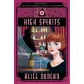 High Spirits: An Historical Cozy Mystery