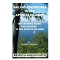 Sailing Adventures In The Apostle Islands