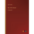 War of the Classes: in large print