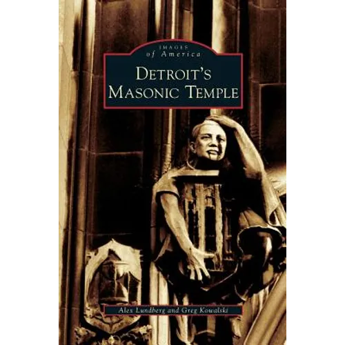 Detroit's Masonic Temple