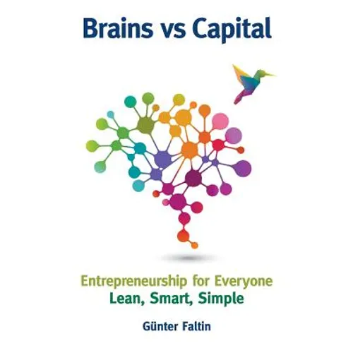 Brains Versus Capital