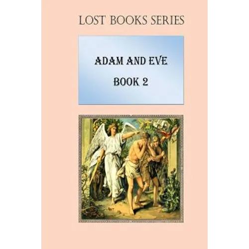 Adam and Eve: Book 2