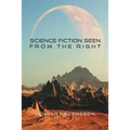 Science Fiction Seen From the Right