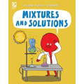 Mixtures and Solutions