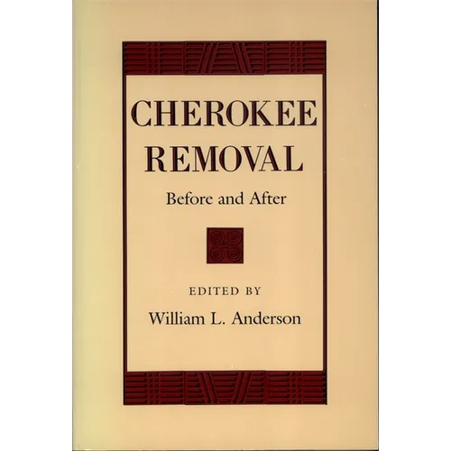 Cherokee Removal: Before and After