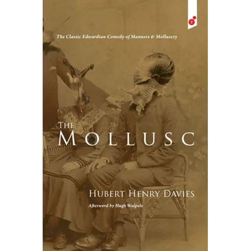 Mollusc: an Edwardian Comedy