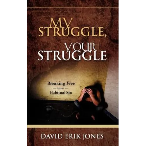 My Struggle, Your Struggle