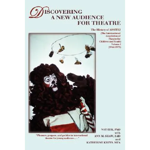 Discovering a New Audience for Theatre, Vol. I