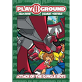 Playground: Attack of the Gurgle Bots!!!