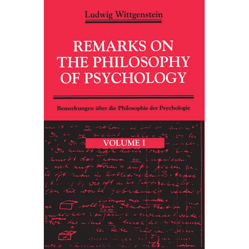 Remarks on the Philosophy of Psychology, Volume 1