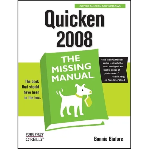 Quicken 2008: The Missing Manual