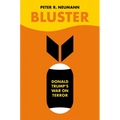 Bluster: Donald Trump's War on Terror