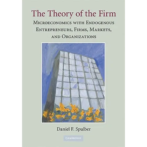 The Theory of the Firm