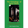 The Genealogy of Jesus Christ