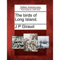The Birds of Long Island.