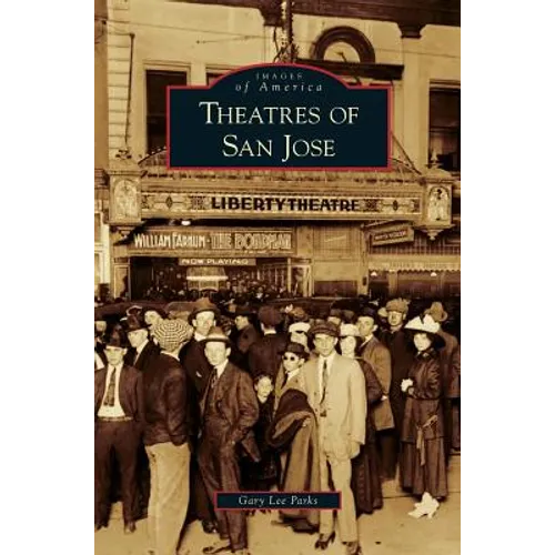 Theatres of San Jose