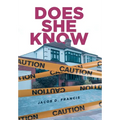 Does She Know