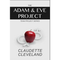 The Adam & Eve Project