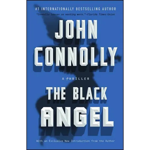 The Black Angel: A Charlie Parker Thriller