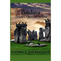 Boudicca: Britain's Queen of the Iceni