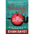 KinderGarden Of Eden: How the Modern Liberal Thinks