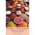 The Mystery of Herbs and Spices