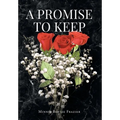 A Promise To Keep