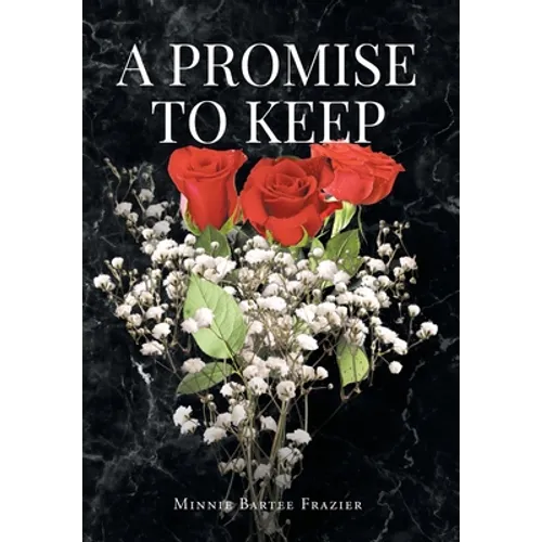 A Promise To Keep