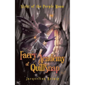 Faery Academy of QuillSnap: Night of the Purple Moon