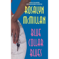 Blue Collar Blues