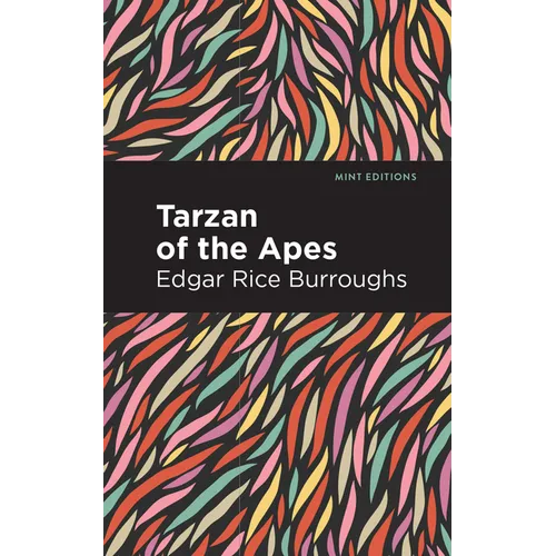 Tarzan of the Apes