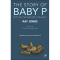 The Story of Baby P: Setting the Record Straight
