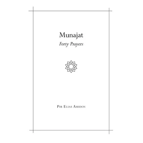 Munajat: Forty Prayers