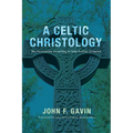 A Celtic Christology