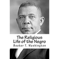 The Religious Life of the Negro
