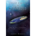 The Flat Earth & Genesis