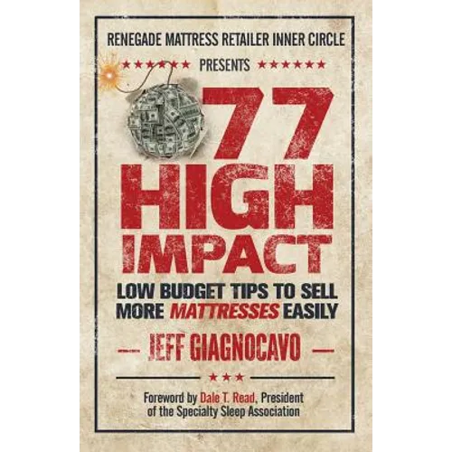 77 High Impact Low Budget Tips to Sell More Mattresses Easily