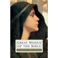 Great Women of the Bible
